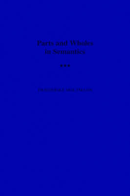 Parts and Wholes in Semantics