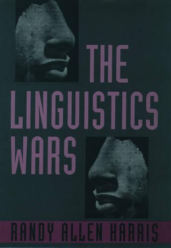 The Linguistics Wars