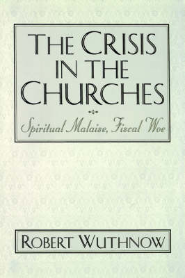 The Crisis in the Churches
