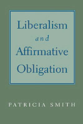 Liberalism and Affirmative Obligation