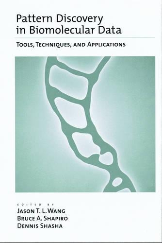 Pattern Discovery in Biomolecular Data