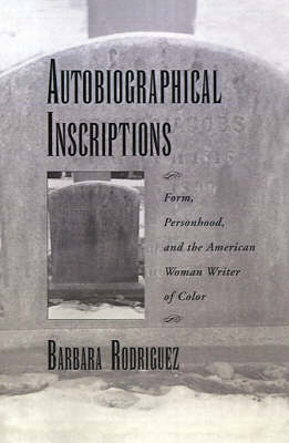Autobiographical Inscriptions