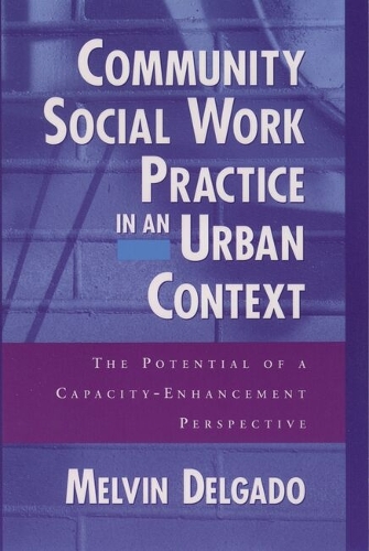 Community Social Work Practice in an Urban Context