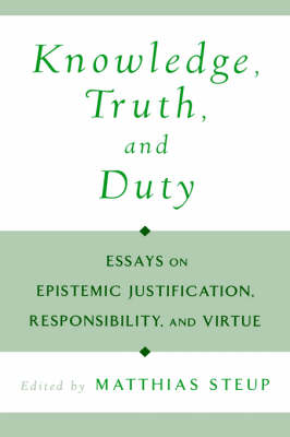 Knowledge, Truth, and Duty