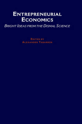 The Entrepreneurial Economist