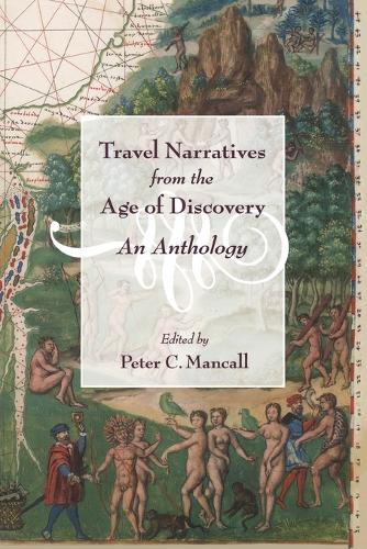 Travel Narratives from the Age of Discovery