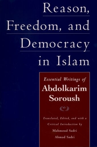 Reason, Freedom, and Democracy in Islam