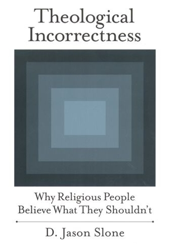 Theological Incorrectness