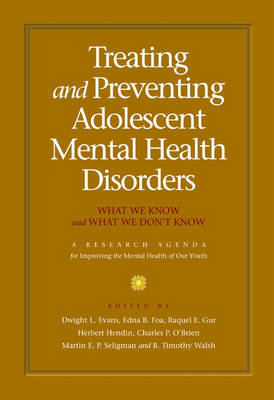 Treating and preventing adolescent mental health disorders