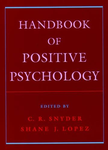Handbook of Positive Psychology
