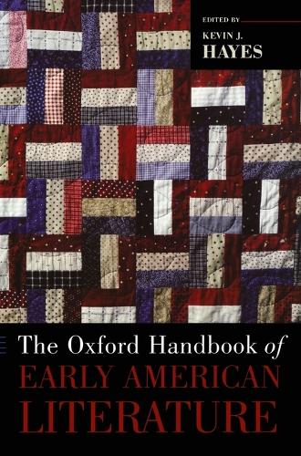 The Oxford Handbook of Early American Literature