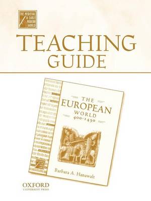Teaching Guide to the European World, 400-1450