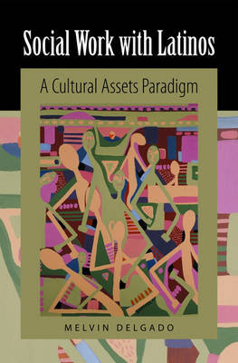 Social Work with Latinos