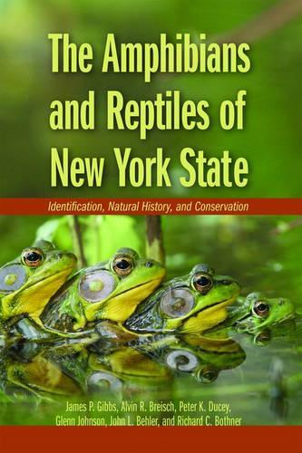 The Amphibians and Reptiles of New York State