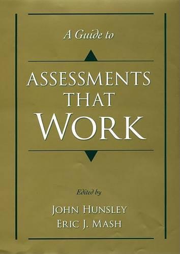 A Guide to Assessments that Work