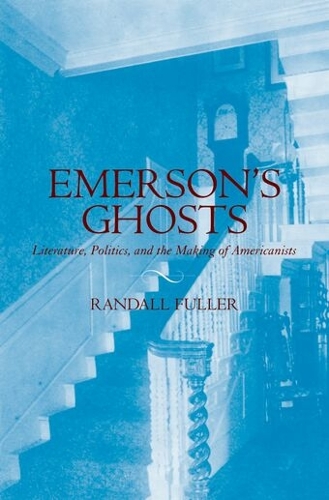 Emerson's Ghosts