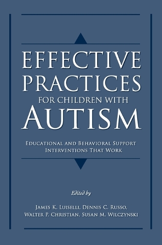 Effective Practices for Children with Autism