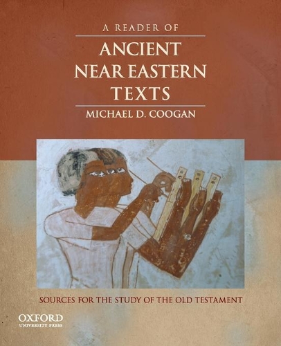 A Reader of Ancient Near Eastern Texts