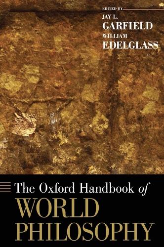 The Oxford Handbook of World Philosophy