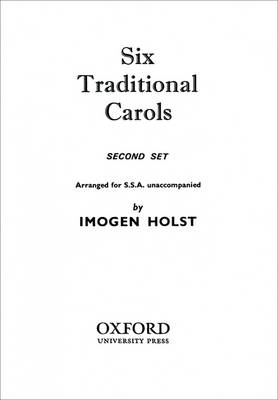Six Traditional Carols (Second Set)