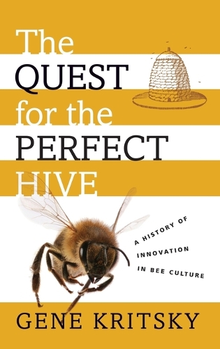 The Quest for the Perfect Hive