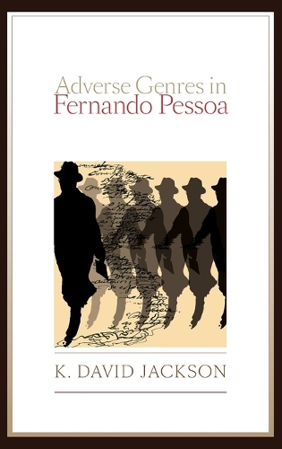 Adverse Genres in Fernando Pessoa