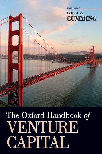 The Oxford Handbook of Venture Capital