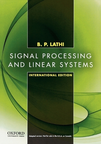 Signal Processing and Linear Systems
