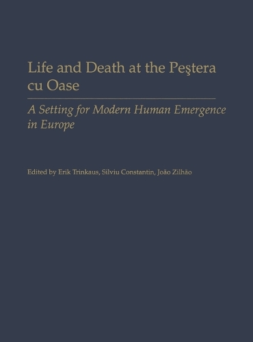 Life and Death at the Pestera cu Oase