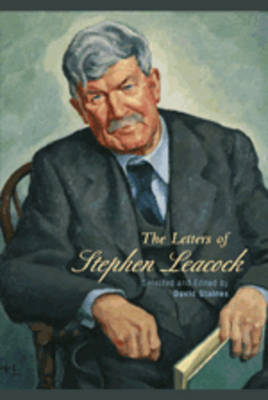 Selected Letters of Stephen Leacock