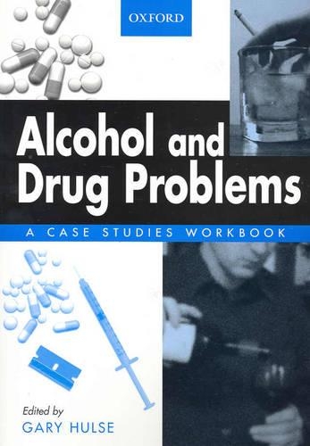 Alcohol and Drug Problems