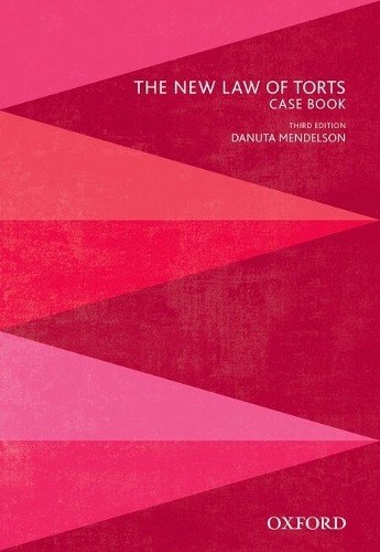 The New Law of Torts Case Book