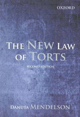 The New Law of Torts