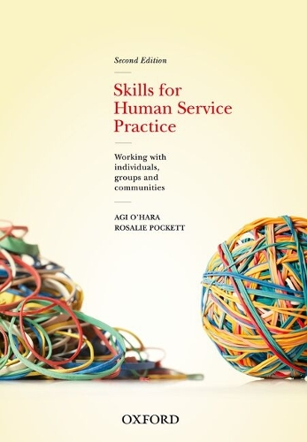 Skills For Human Service Practice: Skills For Human Service Practice