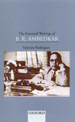 The Essential Writings of B.R.Ambedkar