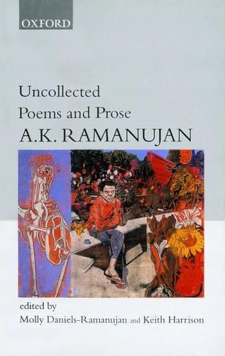 Uncollected Poems and Prose