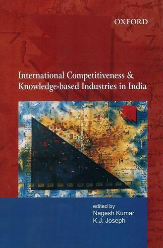 International Competitiveness and Knowledge-based Industries in India