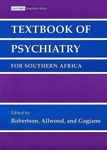 Textbook of Psychiatry for Southern Africa