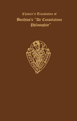 Chaucer's Translation of Boethius's `De Consolatione Philosophiae'