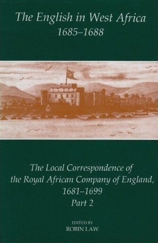 The English in West Africa, 1685-1688