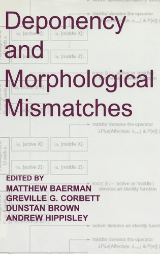 Deponency and Morphological Mismatches