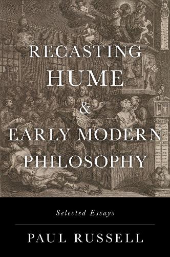 Recasting Hume and Early Modern Philosophy