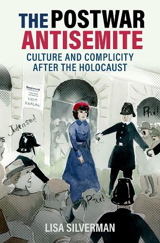 The Postwar Antisemite