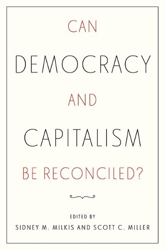 Can Democracy and Capitalism Be Reconciled?