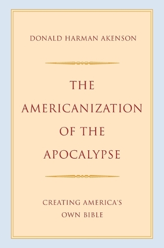 The Americanization of the Apocalypse