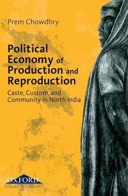 Political Economy of Production and Reproduction