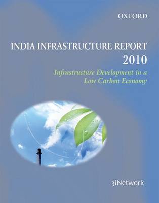 India Infrastructure Report 2010 2010