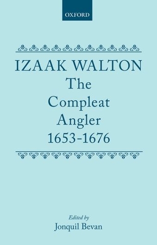 The Compleat Angler 1653-1676