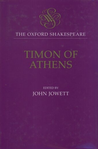 The Oxford Shakespeare: Timon of Athens
