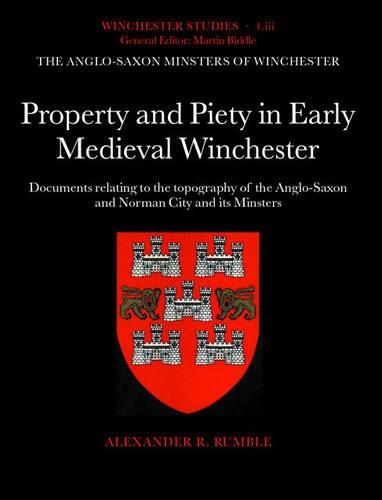 The Anglo-Saxon Minsters of Winchester